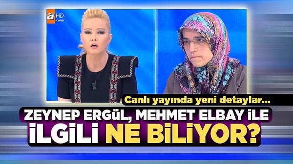 Çünkü daha önce programda katili aranan Mehmet Elbay'la ilgili şüphelilerin arasında Zeynep Ergül'ün ağabeyi Cahit Ergül varmış!