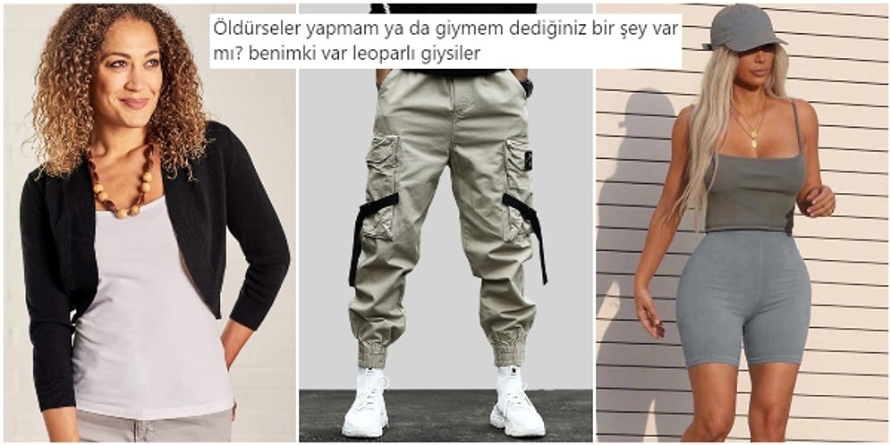 Öldürseler Giymeyecekleri Kıyafetleri Paylaşarak Moda Konusundaki Vizyonlarını Gösteren Twitter Kullanıcıları