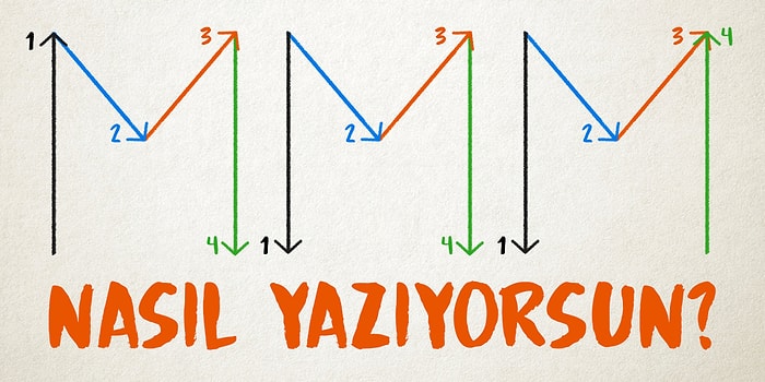 M Harfini Yazma Şeklin Cinsel Hayatın Hakkında Derin Bilgiler Veriyor!