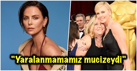 Cehennem Gibi Bir Evden Çıkmış! Babası, Annesi Tarafından Gözlerinin Önünde Öldürülen Charlize Theron O Anları Anlattı