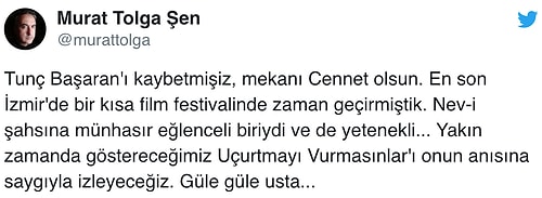 'Uçurtmayı Vurmasınlar' Filminin Yönetmeni Tunç Başaran 81 Yaşında Hayatını Kaybetti