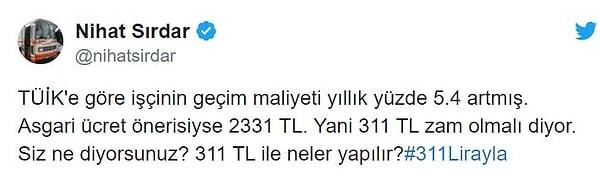 TÜİK'in önerisini radyocu Nihat Sırdar #311Lirayla etiketiyle gündeme taşıdı