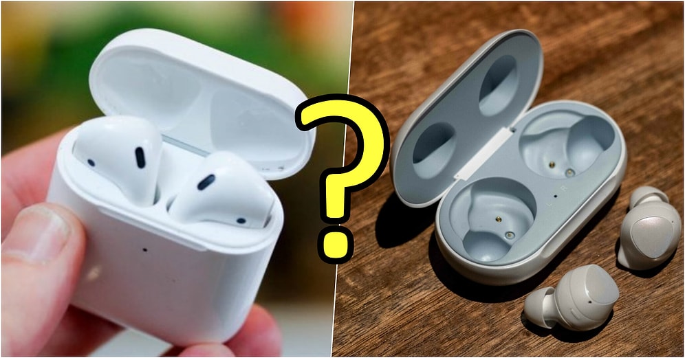 Apple'ın AirPods'ı mı, Samsung'un Galaxy Buds'ı mı? İki Dev Markanın Kablosuz Kulaklıklarını İnceliyoruz