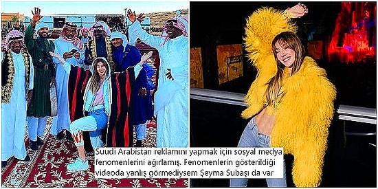 Aralarında Şeyma Subaşı da Var! Dünyanın Dört Bir Yanından Ülkenin İtibarını Artırmak İçin Suudi Arabistan'a Giden Influencer'lar Tepkilerin Odağında