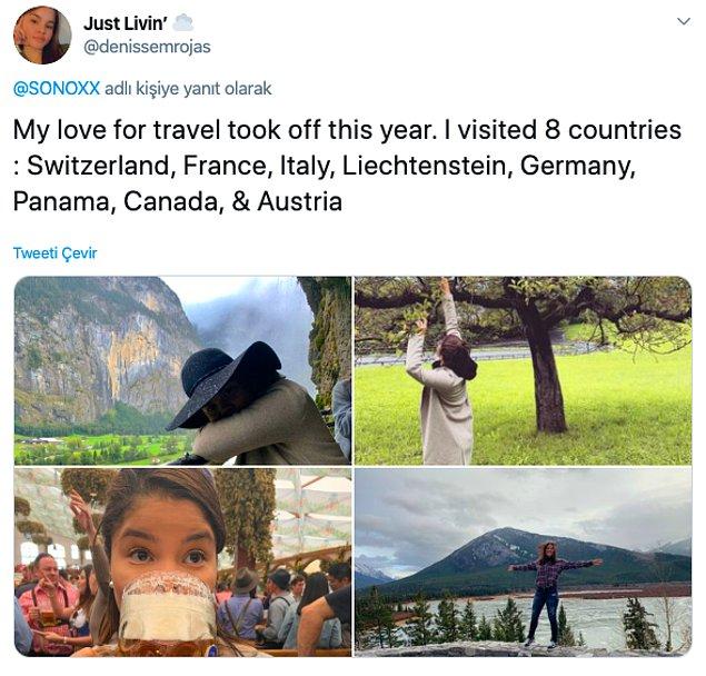 9. "Bu yıl seyahat aşkım kabardı. 8 ülke gezdim: İsviçre, Fransa, İtalya, Lihtenştayn, Almanya, Panama, Kanada ve Avusturya"