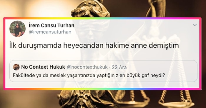 Hukuk Fakültesinde ve Meslek Yaşantılarında Yaptıkları En Büyük Gafları Sıralarken Kahkaha Krizine Sokan 25 Avukat