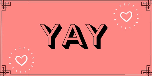 Yay!