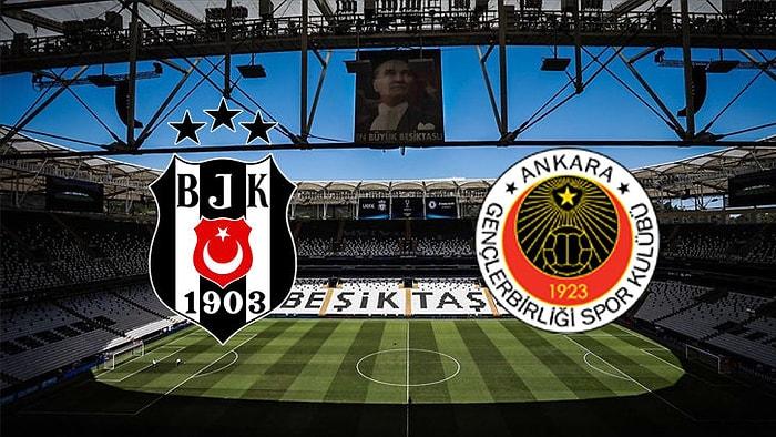 Beşiktaş - Gençlerbirliği Maçı Ne Zaman Saat Kaçta Oynanacak? Hangi Kanalda Yayınlanacak?