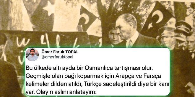 Osmanlıca'dan Türkçe'ye Geçmek Halkı Cahil Bıraktı, Tarihle Bağımızı Kopardı Diyenlere Ufak Bir Tarih Dersi!