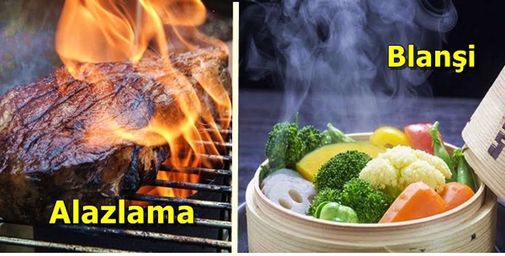 Bu 48 Pişirme Yöntemini Bilmeden Mutfağınızın Şefi Olamazsınız!