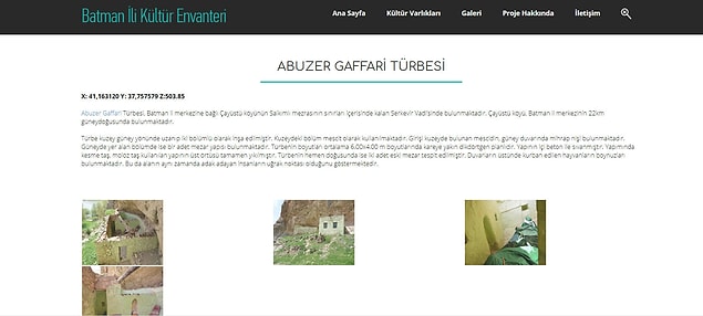 Türbe Batman İl Kültür ve Turizm Müdürlüğü envanterinde de bulunuyor