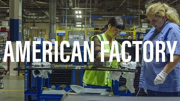 1. American Factory/ Amerikan Fabrikası (2019)