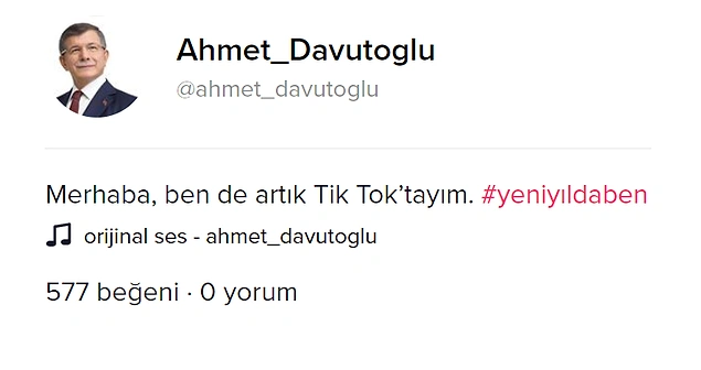 Davutoğlu paylaştığı ilk videonun altına "Merhaba ben de artık Tik Tok'tayım" diye yazdı.