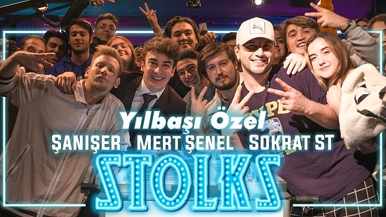 Stolk Yılbaşı Özel: Şanışer, Sokrat ST ve Mert Şenel ile Birlikte İlk Seyircili Şov!