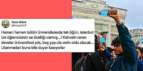 İstanbul Üniversitesi'ndeki Yemekhane İsyanının Ardından Öğrencilerin Yaşam Tarzlarını Eleştiren Karanlık Zihniyet