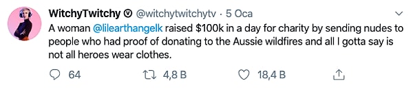 "Одна женщина собрала пожертвования в размере 100 тысяч долларов, отправив свои обнаженные фотографии, все, что я скажу, это то, что не все герои носят плащи."