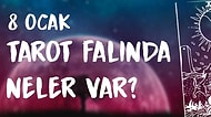 Tarot Falına Göre 8 Ocak Çarşamba Günü Senin İçin Nasıl Geçecek?