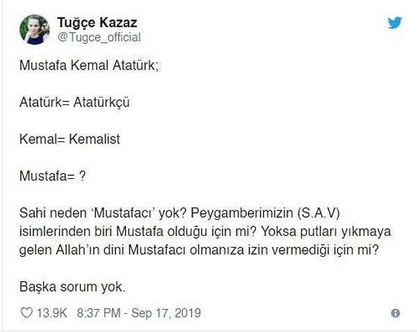 Daha önce de Ulu Önder Mustafa Kemal Atatürk'e mesnetsiz ve hakaret dolu sözler söylemekten çekinmemişti kendisi. Hatta geçtiğimiz Ekim ayı içerisinde şöyle bir paylaşımı olmuştu.