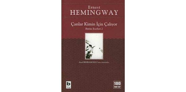 17. Çanlar Kimin İçin Çalıyor - Ernest Hemingway