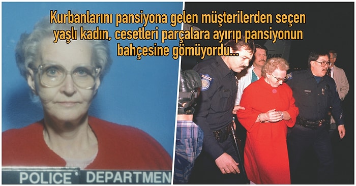 Dış Görünüşüne Aldananları Caniliğiyle Dumura Uğratan, 70'lik Seri Katil Nine: Dorothea Puente