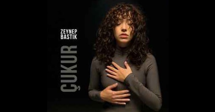 Zeynep Bastık - Çukur Şarkı Sözleri