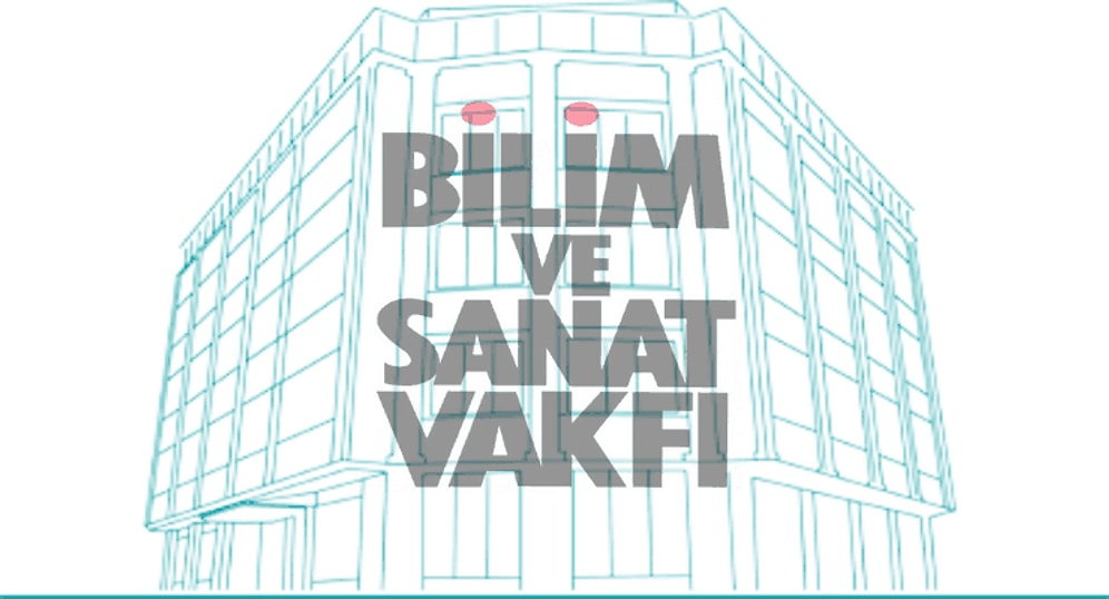 Bilim ve Sanat Vakfı'nda Kayyum Atanmasına Tepki: 'Ülkemizdeki Bütün Vakıfları İlgilendiren Tehlikeli Bir Girişim'