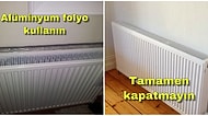 Soğuklar İyice Bastırdı! İşte Doğalgaz Faturanızı Düşürebileceğiniz Basit Yöntemler