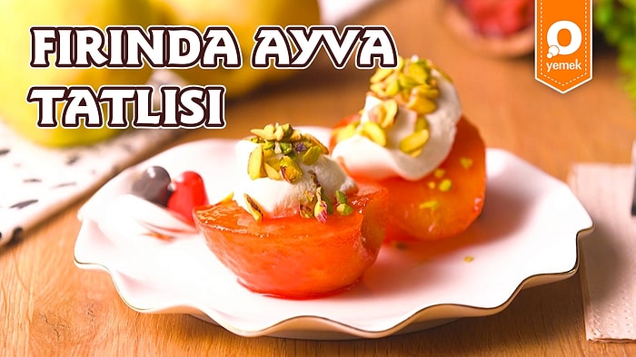 Kış Mevsiminin En Sevilen Tatlısı: Fırında Ayva Tatlısı! Fırında Ayva Tatlısı Nasıl Yapılır?