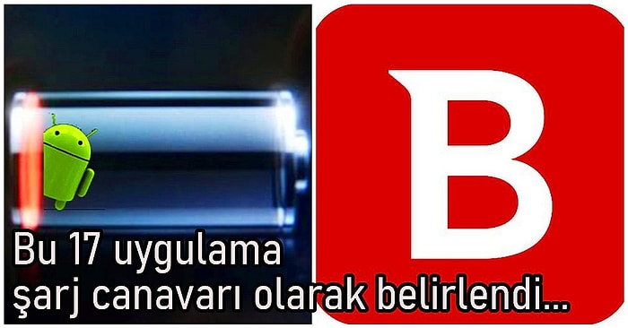 Android Kullanıcılarının Şarjını En Çok Tüketen Uygulamalar Neler?