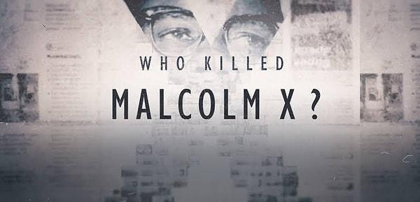20. Who Killed Malcolm X? / 1. Sezon / 7 Şubat