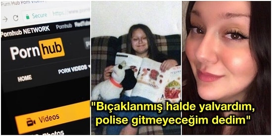 14 Yaşındayken Tecavüze Uğrayıp Videosu Porno Sitede Yayınlanan Genç Kadının İnanılmaz Mücadelesi