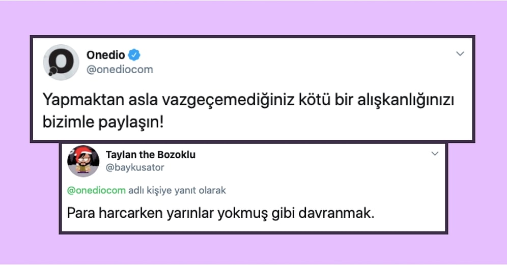Yapmaktan Vazgeçemedikleri Kötü Alışkanlarını Anlatırken Kendinizi Bulacağınız Tespitler Yapan 21 Takipçimiz