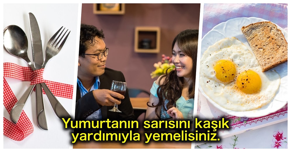 Şık Bir Restoranda Yaptığınız Bu Davranışların Normal Olduğunu Düşünüyorsanız Yanılıyorsunuz!