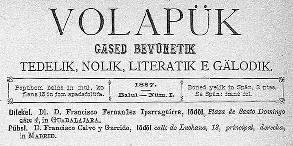 Baleybelen keşfedilene kadar ise ilk yapay dilin "Volapük" olduğu düşünülüyordu. 1879 yılında Alman Papaz Johann Martin Schleyer tarafından yaratılan dil büyük bir ilgi görmüştü.