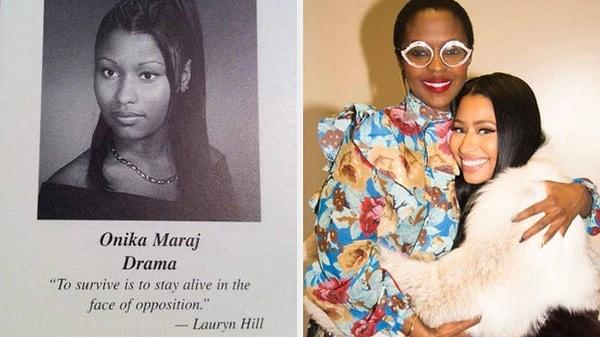 16. Nicki Minaj, lise yıllığında müzisyen Lauryn Hill'in bir sözünü yazmıştır ve yıllar sonra kendisiyle tanışma fırsatı bulmuştur.