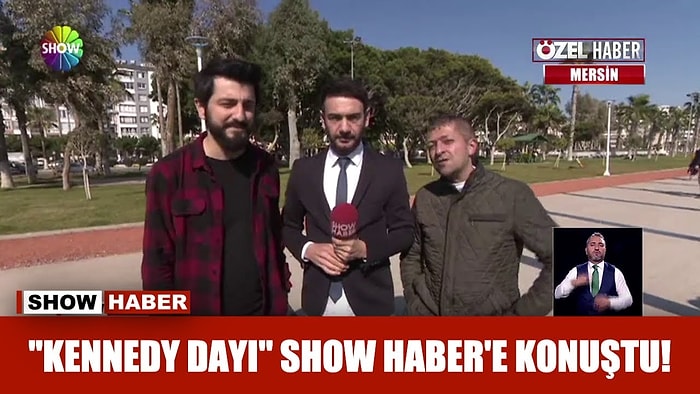 Mersinli Cihangir, Show Haber'e Konuk Oldu: Kennedy Dayının Artık Bir Kimliği Var!