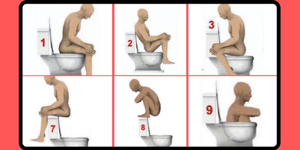 Tuvalete Oturma Şekline Göre Ne Kadar Elitsin?