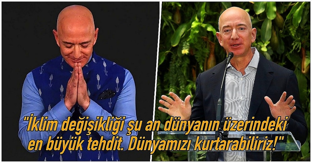 Amazon'un CEO'su Jeff Bezos, İklim Değişikliği ile Mücadele Etmek İçin Servetinden 10 Milyar Dolar Bağışladı