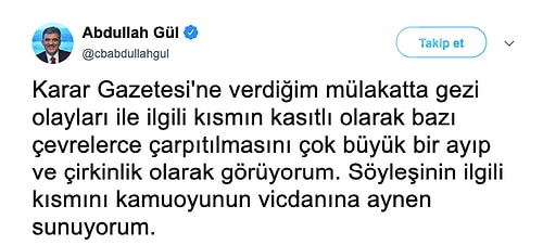 Abdullah Gül Gezi ile İlgili Söyledi Sözlerin Çarpıtıldığını Söyledi: 'Ayıp ve Çirkinlik Olarak Görüyorum'