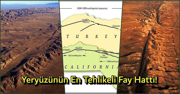 Kuzey Anadolu Fay Hattı ile Benzerlik Taşıyan, Dünyanın En Tehlikeli Fay Hattı: San Andreas