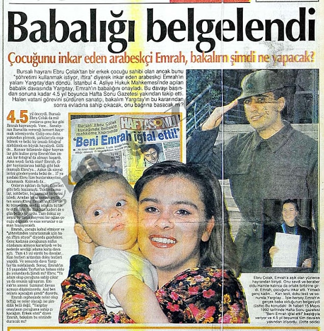 Tam 4,5 yıl sonunda Emrah'tan alınan doku ve kan örneklerinin eşleşmeşi sayesinde Tayfun'un, Emrah'ın oğlu olduğu resmi olarak belgelendi.