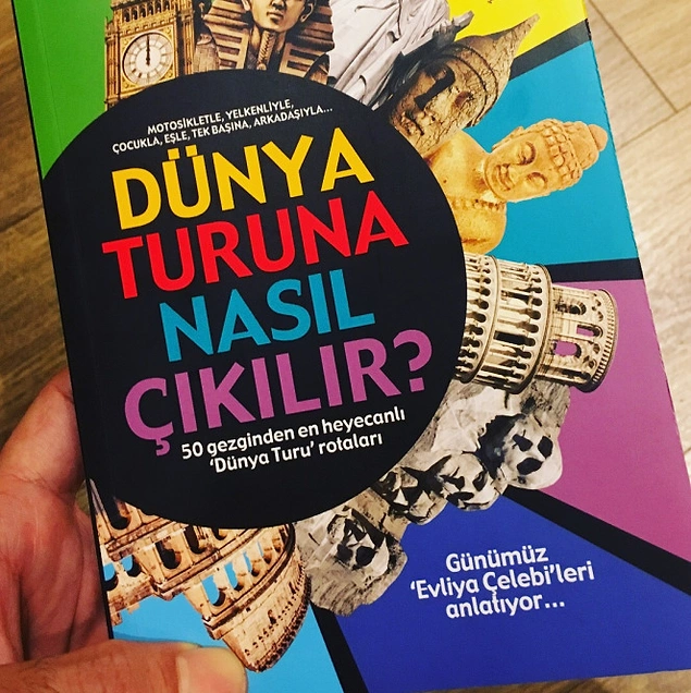 Dünya Turuna Nasıl Çıkılır? / Serkan Ocak - Yücel Sönmez - İsmail Sarı