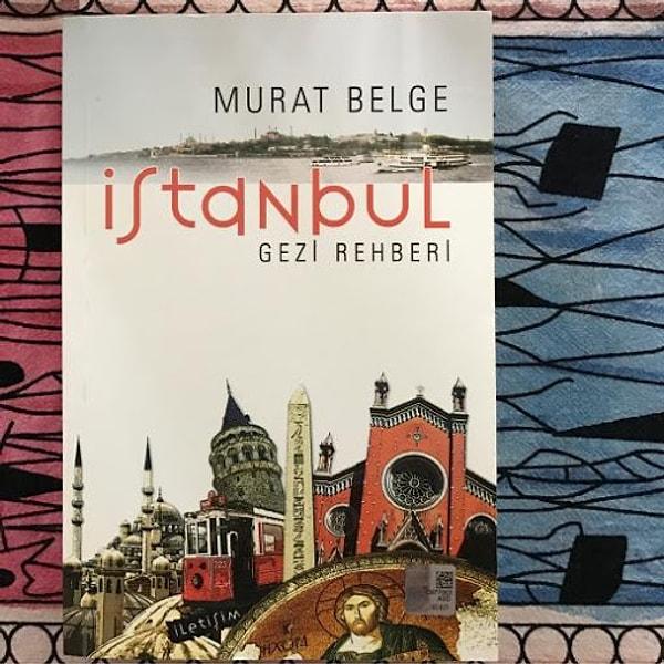 17. İstanbul Gezi Rehberi / Murat Belge