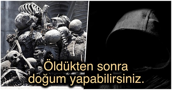 Ruhumuz Bedenden Çıktıktan Sonra Vücudumuzun Başına Gelen Tüyler Ürpertici 19 Olay