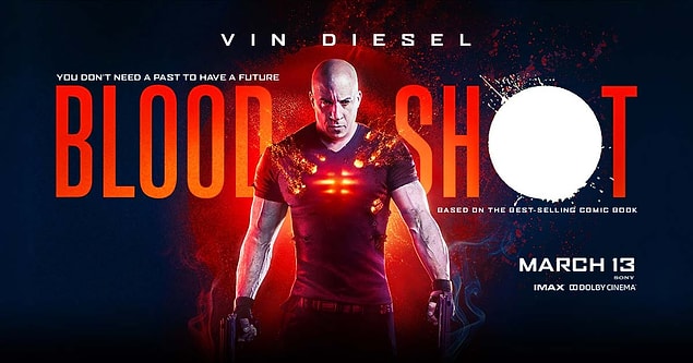 2. Bloodshot: Durdurulamaz Güç
