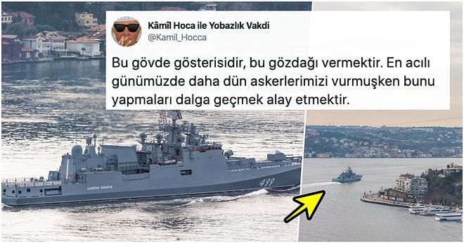 Rusya'nın, Füze Yüklü İki Savaş Gemisini İstanbul Boğazı Üzerinden Suriye Kıyılarına Göndermesi Tepkilerin Odağında