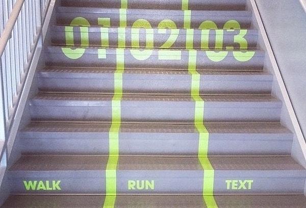 11. Merdivenlerdeki yavaş insanlardan bıktınız mı? Buyurun.