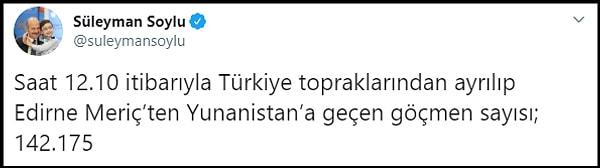 İçişleri Bakanı Soylu ise Edirne'den sınırı geçen göçmen sayısının 140 bini aştığını açıkladı. 👇