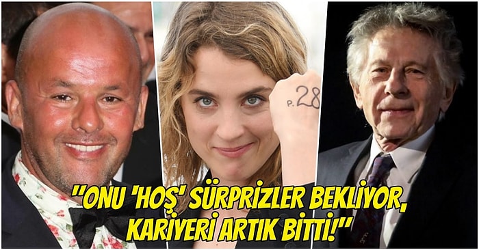 Ünlü Cast Direktörü, César Ödülleri'nde Roman Polanski'yi Protesto Ettiği İçin Adéle Haenel’in 'Kariyerinin Bittiğini' Söyledi