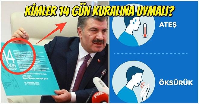 Koronavirüs Artık Türkiye'de: Sağlık Bakanının Mutlaka Uyulmalı Dediği 14 Gün Kuralı Nedir?